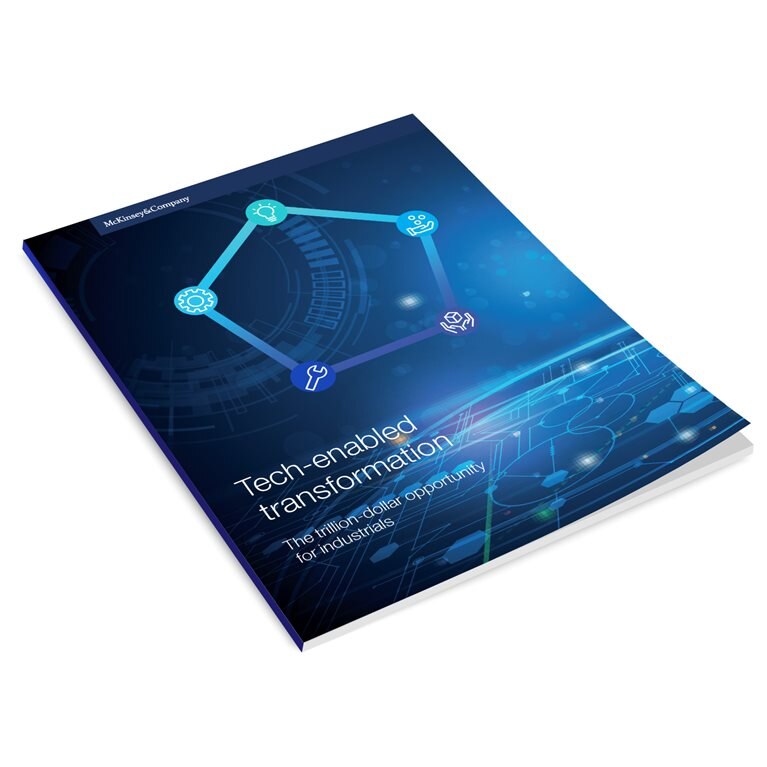 Tech-enabled transformation: The trillion-dollar opportunity for industrials
